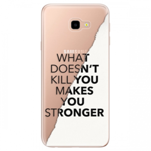 Odolné silikonové pouzdro iSaprio - Makes You Stronger - Samsung Galaxy J4+
